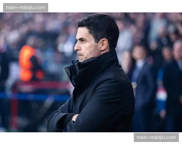 阿尔特塔二十二年后有望终结冠军荒 战术迭代成果迎检验时刻